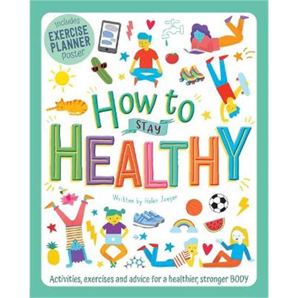How to Stay Healthy (Paperback) - Helen Jaeger